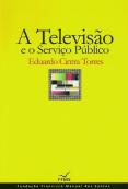 A Televisão e o Serviço Público