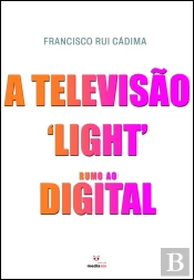 A Televisão Light Rumo ao Digital