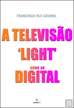 Bertrand.pt - A Televisão Light Rumo ao Digital