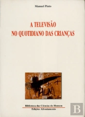 A Televisão no Quotidiano das Crianças