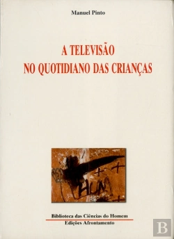 Bertrand.pt - A Televisão no Quotidiano das Crianças