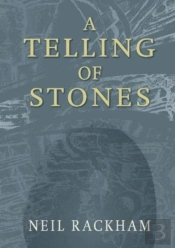 A Telling Of Stones