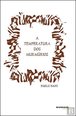 Bertrand.pt - A Temperatura dos Murmúrios