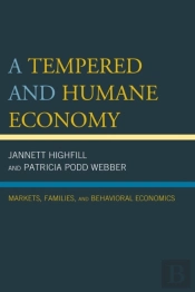 A Tempered And Humane Economy