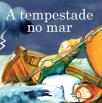 A Tempestade no Mar