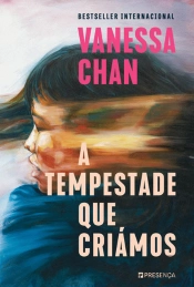 A Tempestade que Criámos