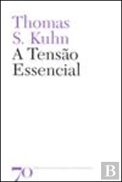 A Tensão Essencial