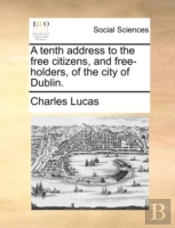 A Tenth Address To The Free Citizens, An
