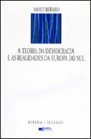 A Teoria da Democracia e as Realidades da Europa do Sul