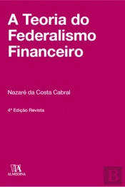 A Teoria do Federalismo Financeiro