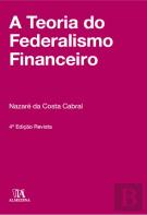 A Teoria do Federalismo Financeiro