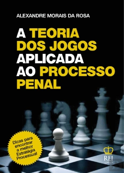 Bertrand.pt - A Teoria dos Jogos Aplicada ao Processo Penal