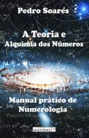 A Teoria e Alquimia dos Números