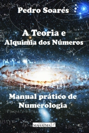 A Teoria e Alquimia dos Números