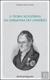 A Teoria Silvestrina da Harmonia do Universo