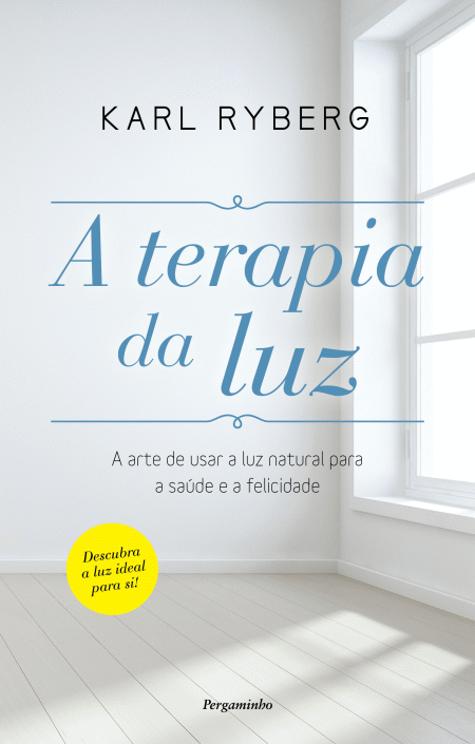 A Terapia da Luz
