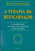 A Terapia Da Reencarnação 