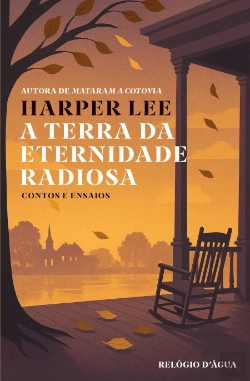Bertrand.pt - A Terra da Eternidade Radiosa