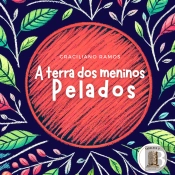 A Terra Dos Meninos Pelados