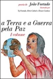 A Terra e a Guerra Pela Paz