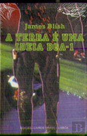 A Terra é uma Ideia Boa I