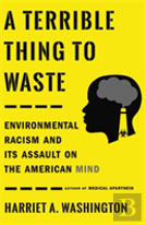 A Terrible Thing To Waste