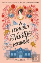 A Terribly Nasty Business