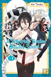 A Terrified Teacher At Ghoul School!, Vol. 1