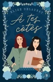 À Tes Côtés