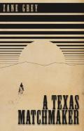 A Texas Matchmaker