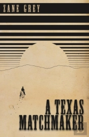 A Texas Matchmaker