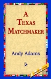 A Texas Matchmaker
