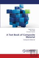 A Text Book Of Composite Material