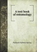 A Text Book Of Entomology