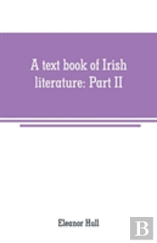 A Text Book Of Irish Literature