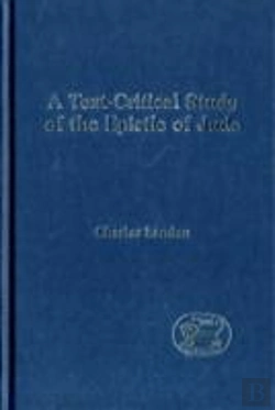 Bertrand.pt - A Text-Critical Study Of The Epistle Of Jude