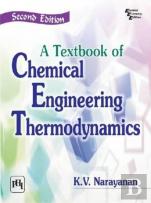 A Textbook Of Chemical Engineering Thermodynamics