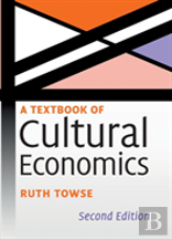 A Textbook Of Cultural Economics