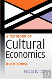 A Textbook Of Cultural Economics