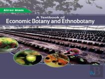 A Textbook Of Economic Botany And Ethnobotany