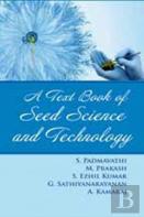 A Textbook Of Seed Science And Technology