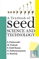 A Textbook Of Seed Science And Technology