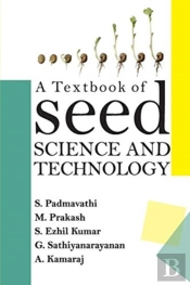 A Textbook Of Seed Science And Technology
