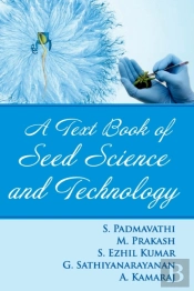 A Textbook Of Seed Science And Technology