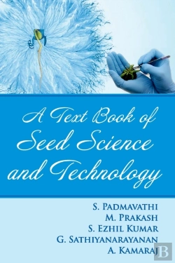 Bertrand.pt - A Textbook Of Seed Science And Technology