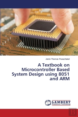 Bertrand.pt - A Textbook On Microcontroller Based System Design Using 8051 And Arm