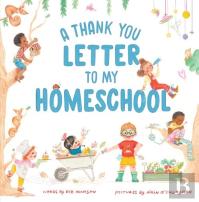 A Thank You Letter To My Homeschool