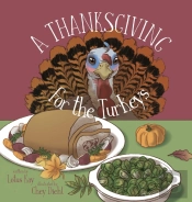 A Thanksgiving For The Turkeys