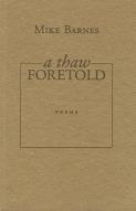 A Thaw Foretold