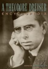 A Theodore Dreiser Encyclopedia